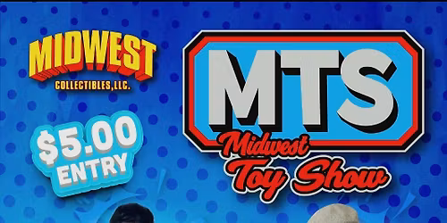 The Midwest Toy show