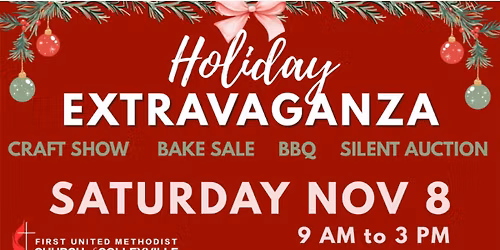 Colleyville First United Methodist Church Holiday Extravaganza