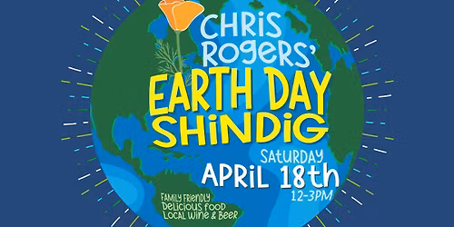 Chris Rogers\u2019 Earth Day Shindig!