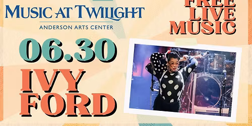 Ivy Ford - Music at Twilight Concert Series 