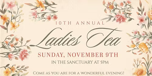 10th Annual Expression Ladies Tea