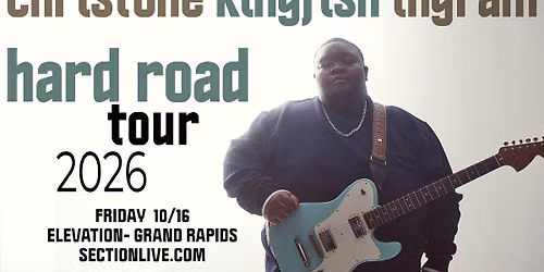 Christone "Kingfish" Ingram - Hard Road Tour at Elevation - Grand Rapids, MI