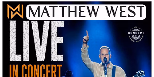 Matthew West in Concert