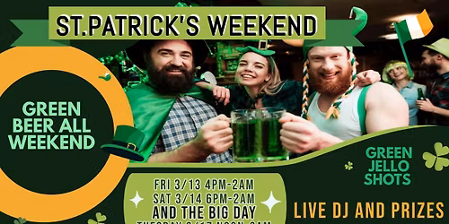 St Patricks Weekend