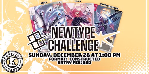 Gundam GCG: Newtype Challenge - Mission 3 | Sun. December 28 at 1:00 PM