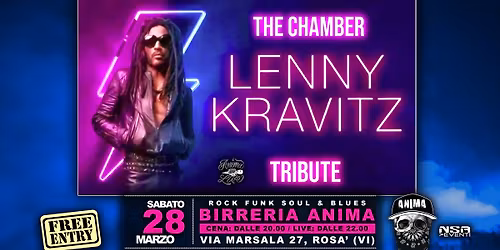 The Chamber - Lenny Kravitz Tribute @ANIMA(Cena + Live)