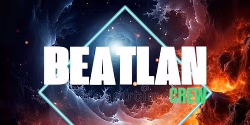 \u201cXANTOLO\u201d   BEATLAN-CR3W & FRIEND'S