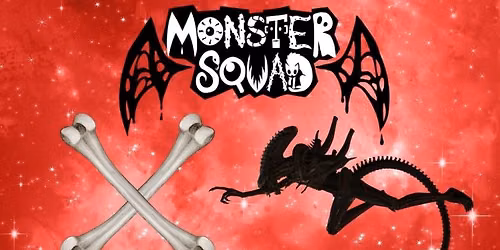 Monster Squad: X Marks the Monster