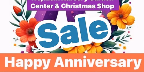 70th Anniversary Sale Celebration on Now! Wojtusik Nursery Christmas Shop 20-75% off 