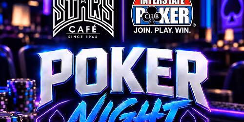 Wednesday Poker Night at Stars Caf\u00e9 |$100 Guarantee | Free to Play