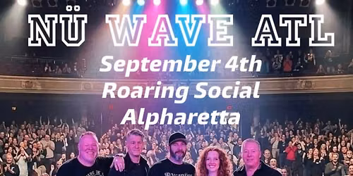 N\u00fc Wave ATL @ Roaring Social 