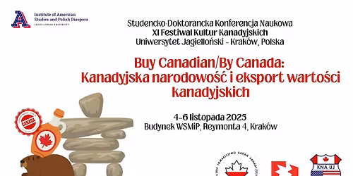 Buy Canadian\/By Canada - XI Festiwal Kultur Kanadyjskich