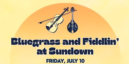 Bluegrass at Sundown