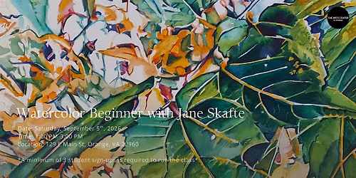 Watercolor Beginner with Jane Skafte