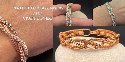 Beginners Wire Weaving Workshop
