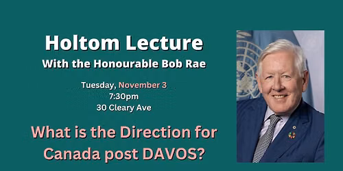 Edith Holtom Peace Lecture 2026 with the Honourable Bob Rae