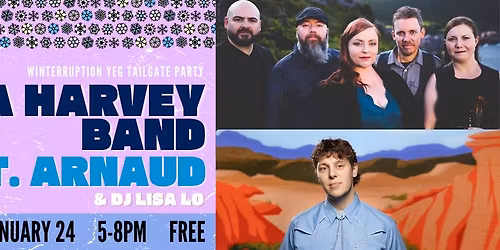 Winterruption YEG Tailgate party w\/ Derina Harvey Band & St.Arnaud - FREE
