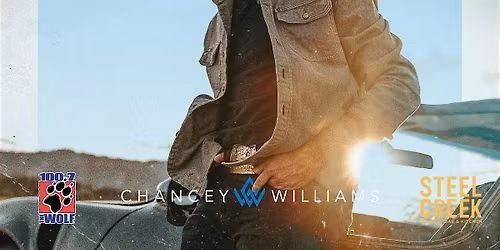 Chancey Williams live at Steel Creek