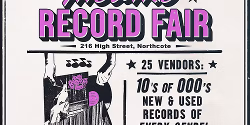 NORTHCOTE THEATRE Record Fair 