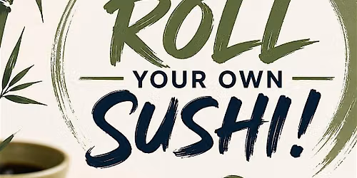 Roll for Fiona: A Sushi Making Fundraiser