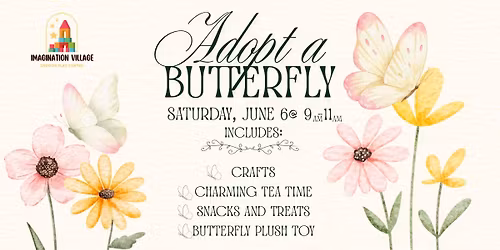 Butterfly Adoption Tea Party