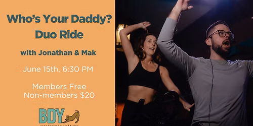 Who's Your Daddy? Duo Ride