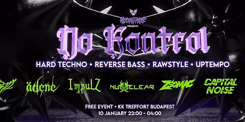 Veszett Rave presents: NO KONTROL