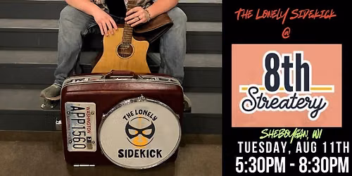 The Lonely Sidekick @ 8th Streatery