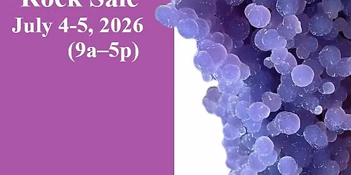 Gem Amethyst Rock Fossil Sale July 4, 5 (9am - 5pm) - (Thornton \/Denver, CO)
