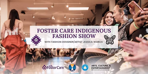 4th Annual Foster Care Indigenous Fashion Show