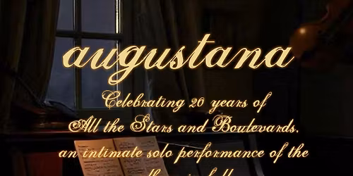 All the Stars and Boulevards 20th Anniversary \/\/ An Intimate Solo Performance of the Album in Full