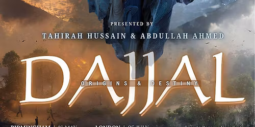 THE DAJJAL TOUR - MIDDLESBROUGH