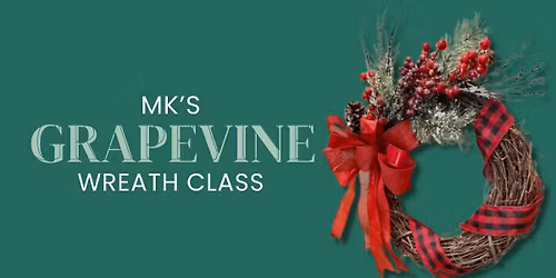 MK's Grapevine Wreath Class