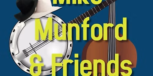 Mike Munford & Friends Bluegrass Extravaganza