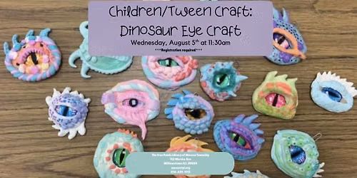 Children and Tween Craft: Dinosaur Eye!