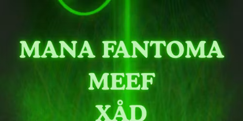 Mana Fantoma, Meef & X\u00c5D @ Kalasataman vapaakaupunki