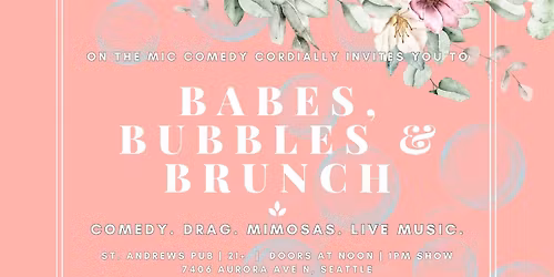 Babes, Bubbles, & Brunch!