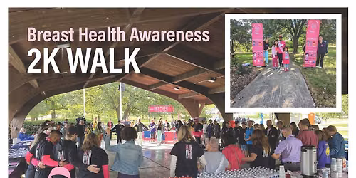 Breast health awareness 2K walk