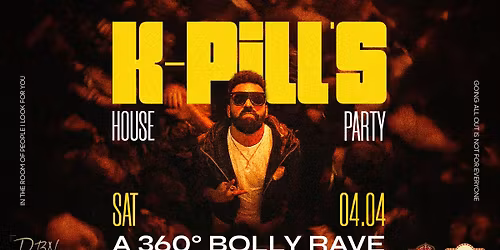 K-PILLS HOUSE PARTY