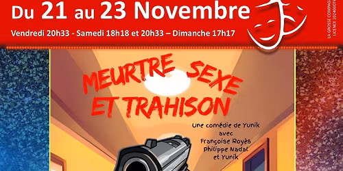 Meurtre, se..e et trahison \u00e0 La Com\u00e9die de Limoges