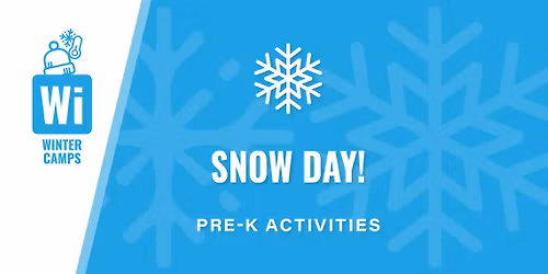 Pre-K & K: Snow Day!