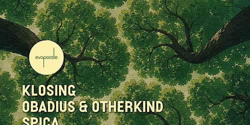 Less Is More & The Sweatbox pres: Klosing ( Evaporate, TW)