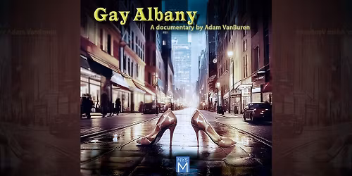 Film Screening & Community Conversation: Tales of Gay Albany