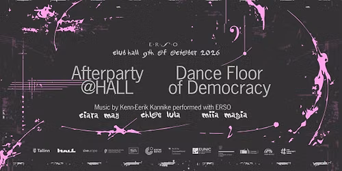 Afterparty@HALL: Dance Floor of Democracy