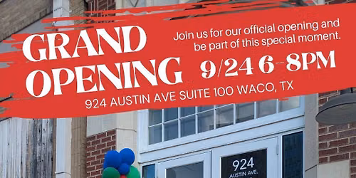 GRAND OPENING CELEBRATION