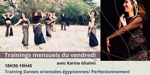 Trainings mensuels du vendredi\/ Danse\/ Karine Ghalmi