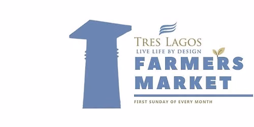Tres Lagos Farmer's Market