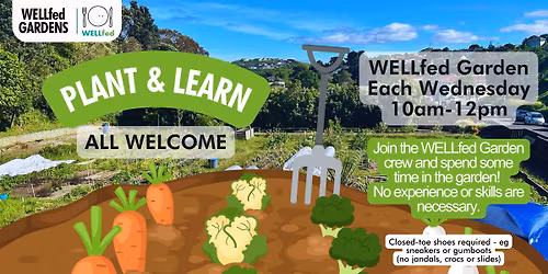 Plant and Learn in the WELLfed Garden