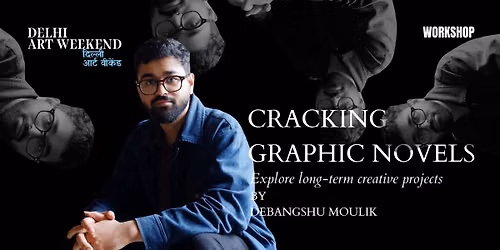 Cracking Graphic Novels by Debangshu Moulik