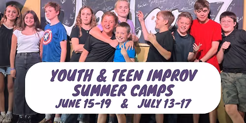 Improv Summer Camps (June 15-19) at JesterZ